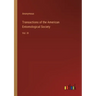 Transactions of the American Entomological Society: Vol. III