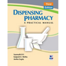 Dispensing Pharmacy: A Practical Manual