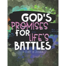 God's Promises for Life's Battles: A Study of Joshua