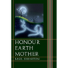 Honour Earth Mother