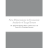 New Dimensions in Economic Analysis of Legal Issues: The Appropriate Regulatory Balance of Antitrust Law in the Context of the Technological Innovatio