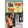 LIQUOR UP FRONT, POKER IN THE REAR - A Book of Adult Humor