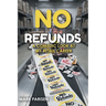 No Refunds A Comedic Look at My Retail Career