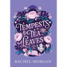 Tempests & Tea Leaves