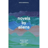 Novels by Aliens: Weird Tales and the Twenty-First Century