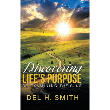 Discovering Life's Purpose: Re-Examining the Club
