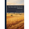 The Silo And Silage In Indiana