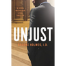 Unjust: A Jason Michelson Legal Thriller