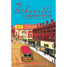 The Asheville Connection: The Making of a Conservative