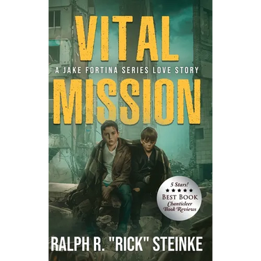 Vital Mission: A Jake Fortina Series Love Story