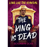 The King Is Dead