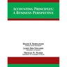 Accounting Principles: A Business Perspective