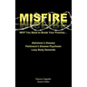 Misfire: WHY You Need To Break Your Promise...