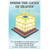 Inside the Gates of Heaven
