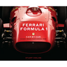 Ferrari Formula 1 Car by Car: Every Race Car Since 1950