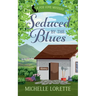 Seduced by the Blues