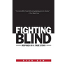 Fighting Blind