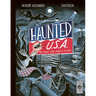 Haunted USA: Spine-Tingling Stories from All 50 States