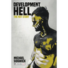 Development Hell: The NXT Story