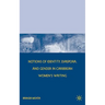 Notions of Identity, Diaspora, and Gender in Caribbean Women's Writing