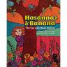 Hosanna & Banana: The Cat who Made History