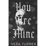 You Are Mine: A Pitch-Black Stalker Romance