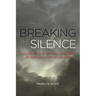 Breaking the Silence: Voices of the British Children of Refugees from Nazism