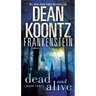 Frankenstein: Dead and Alive