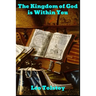 The Kingdom of God is Within You