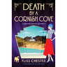 Death by a Cornish Cove: An utterly gripping 1920s cozy murder mystery