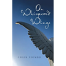 On Whispered Wings