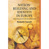 Nation-Building and Identity in Europe