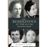 Rendezvous At The Altar: From Vietnam to Virginia