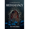 Redamancy: A Dark Romance