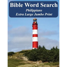 Bible Word Search Philippians: King James Version Extra Large Jumbo Print