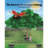 The Adventures of Lucy Ladybug: Felicia's Family