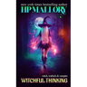 Witchful Thinking