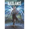 Prophet of the Badlands