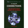 Connections: The Geometric Bridge Between Art & Science (2nd Edition)