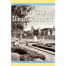 Stockholm Series IV: In a City Transformed
