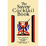 The Savoy Cocktail Book: Value Edition