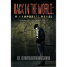 Back in the World: A Composite Novel