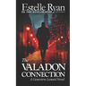 The Valadon Connection (Book 23)
