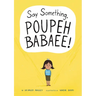 Say Something, Poupeh Babaee!: A Graphic Novel