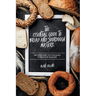 The Essential Guide to Bread and Sourdough Mastery: Recipes and Techniques for Home Bakers