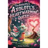 The Axolotl's Heartwarming Quest