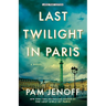 Last Twilight in Paris