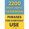 2200 Most Useful Ukrainian Phrases for Everyday Use