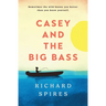 Casey and the Big Bass