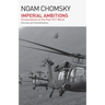 Imperial Ambitions: Conversations on the Post-9/11 World